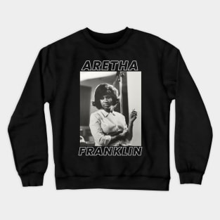 Aretha Franklin Crewneck Sweatshirt